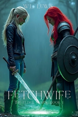 Fetchwife by Lewis, W. L.