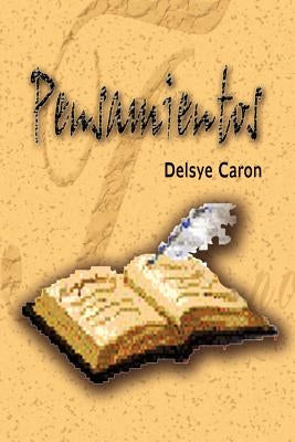 Pensamientos by Caron, Delsye