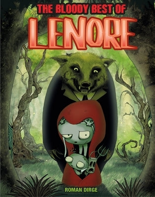 The Bloody Best of Lenore by Dirge, Roman