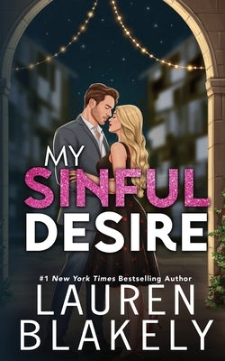 My Sinful Desire by Blakely, Lauren