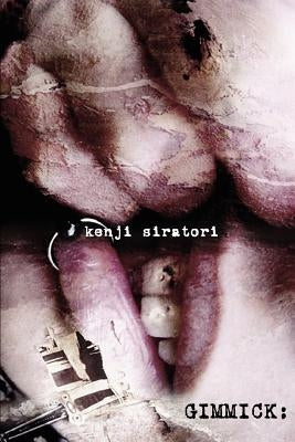 Gimmick by Siratori, Kenji