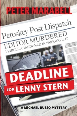 Deadline for Lenny Stern: A Michael Russo Mystery by Marabell, Peter