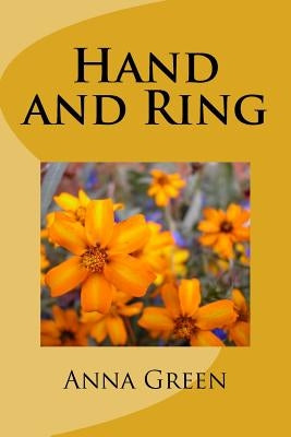 Hand and Ring by Green, Anna Katharine