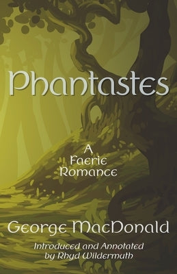 Phantastes by MacDonald, George