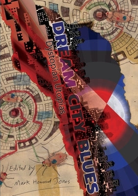 Dream City Blues by Howard Jones, Mark