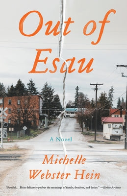 Out of Esau by Webster-Hein, Michelle