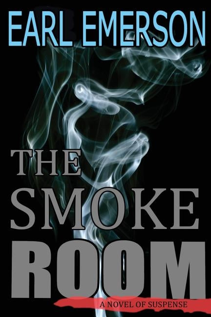 The Smoke Room by Emerson, Earl