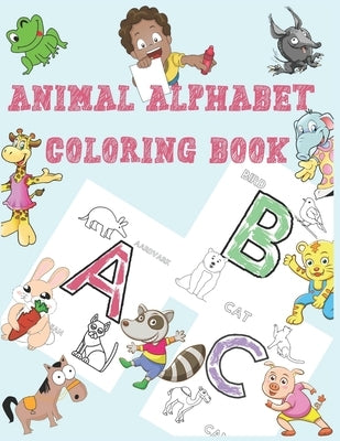 Animal Alphabet Coloring Book: An Activity Book for Kids to Learn the English Alphabet Letters from A to Z . by Puzzling, Pete C.