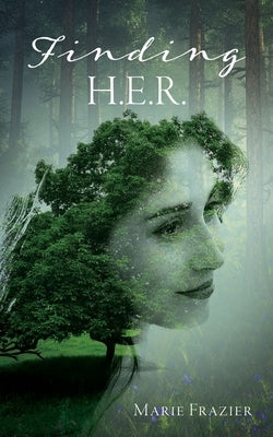 Finding H.E.R. by Frazier, Marie