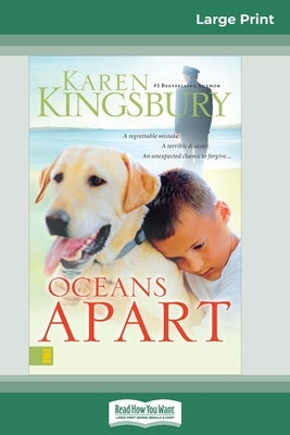 Oceans Apart (16pt Large Print Edition) by Kingsbury, Karen