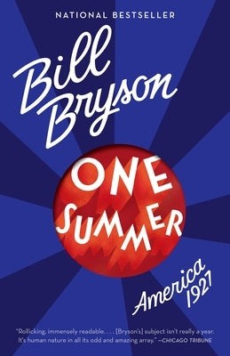 One Summer: America, 1927 by Bryson, Bill