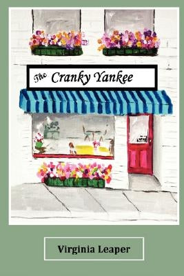 The Cranky Yankee by Leaper, Virginia