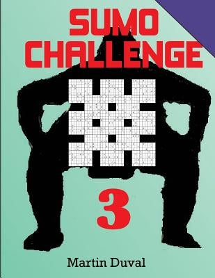 Sumo Challenge 3 by Duval, Martin