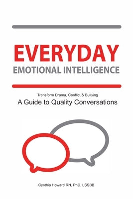 Everyday Emotional Intelligence by Howard, Lssbb Cynthia