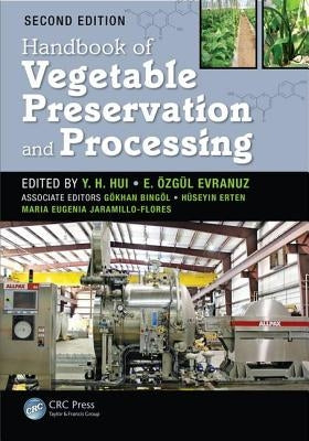Handbook of Vegetable Preservation and Processing by Hui, Y. H.