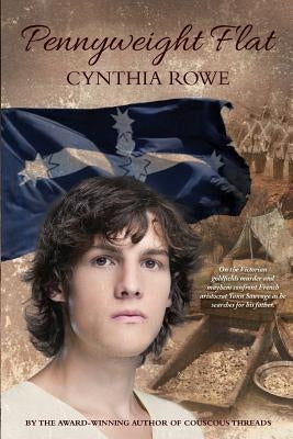 Pennyweight Flat by Rowe, Cynthia
