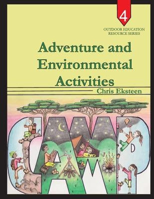 Adventure and Environmental Activities by Kemp, Suzanne Opperman