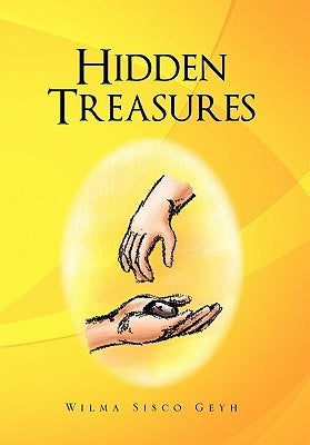 Hidden Treasures by Geyh, Wilma Sisco