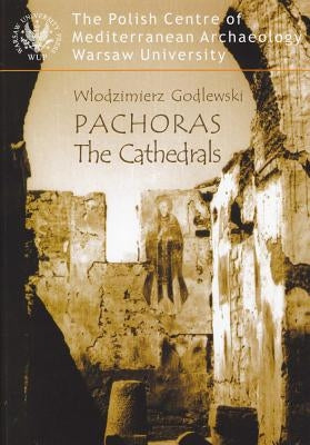 Pachoras: The Cathedrals by Godlewski, Wlodzimierz