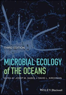 Microbial Ecology of the Oceans by Kirchman, David L.