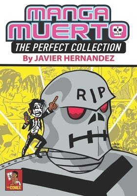Manga Muerto: The Perfect Edition by Navarro, Rafael