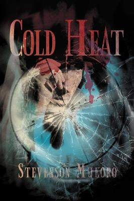 Cold Heat by Mukoro, Stevenson