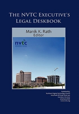 The Nvtc Executive's Legal Deskbook by Council, Northern Virginia Technology