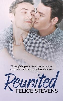 Reunited by Stevens, Felice