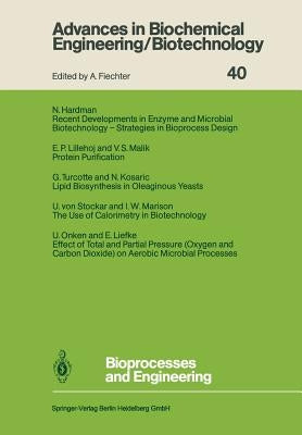Bioprocesses and Engineering by Hardman, Norman