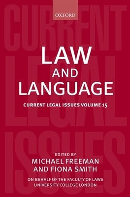 Law and Language by Freeman, Michael