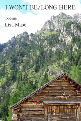 I Won't Be/Long Here by Masé, Lisa