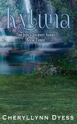 Kyluna by Dyess, Cheryllynn