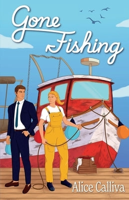 Gone Fishing by Calliva, Alice