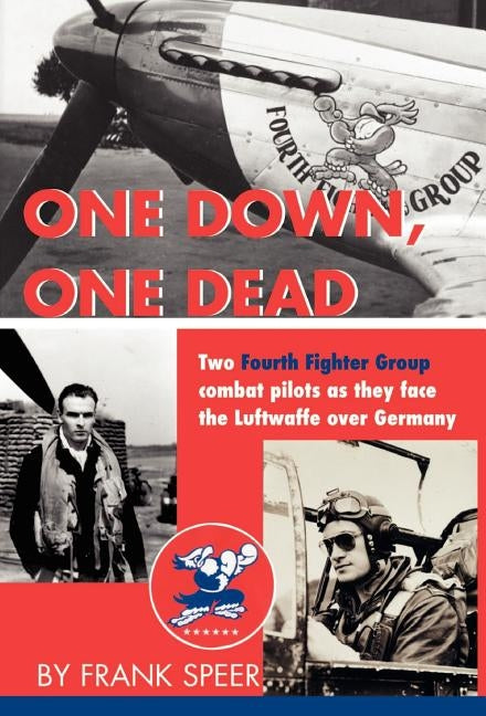 One Down, One Dead by Speer, Frank