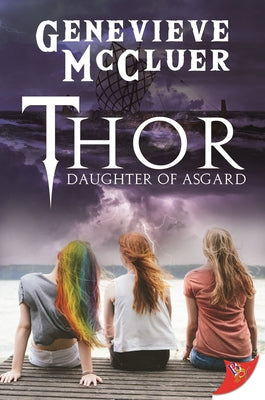 Thor: Daughter of Asgard by McCluer, Genevieve