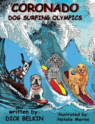 Coronado Dog Surfing Olympics by Belkin, Dick