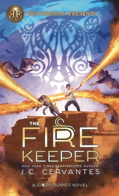 The Fire Keeper by Cervantes, J. C.
