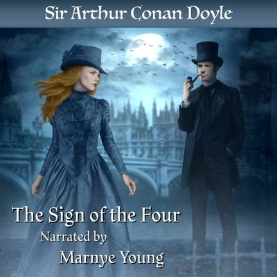 The Sign of the Four by Doyle, Arthur Conan