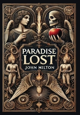 Paradise Lost (Collector's Edition) (Laminated Hardback with Jacket) by Milton, John