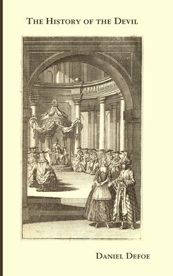 The History of the Devil by Defoe, Daniel