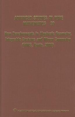 New Developments in Algebraic Geometry, Integrable Systems and Mirror Symmetry (Rims, Kyoto, 2008) by Yoshioka, Kota