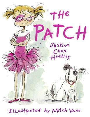 The Patch by Headley, Justina Chen