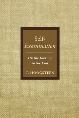 Self-Examination by Hoogsteen, T.