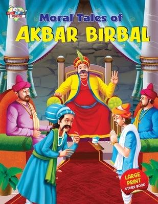 Moral Tales of Akbar Birbal by Verma, Priyanka