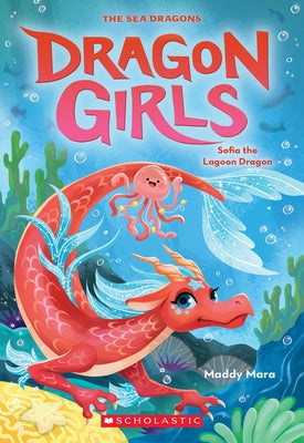 Sofia the Lagoon Dragon (Dragon Girls #12) by Mara, Maddy
