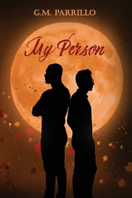 My Person by Parrillo, G. M.