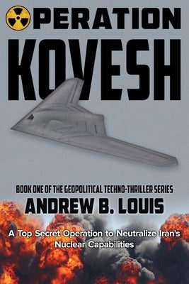 Operation Kovesh by Louis, Andrew B.