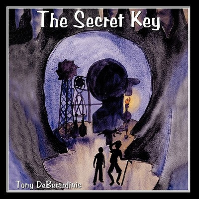 The Secret Key by Deberardinis, Tony