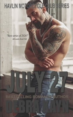 July 27 by Kayn, Debra