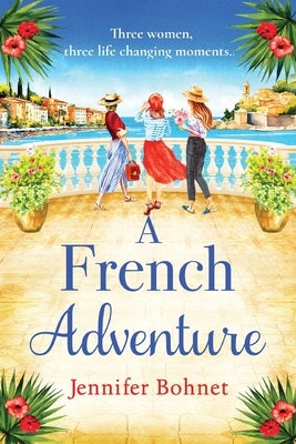 A French Adventure by Bohnet, Jennifer